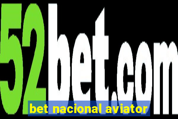 bet nacional aviator